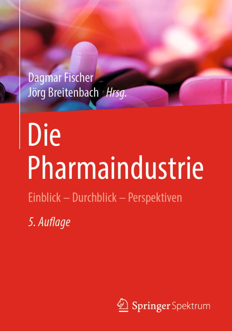 Prof. Fischer published the 5th edition of the „Die Pharmaindustrie“